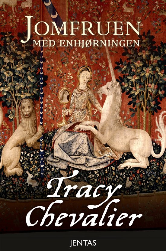 Cover for Tracy Chevalier · Jomfruen med enhjørningen, CD (CD) [6th edition] (2016)