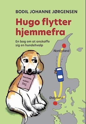 Cover for Bodil Johanne Jørgensen · Hugo flytter hjemmefra (Hardcover Book) [1º edição] (2021)