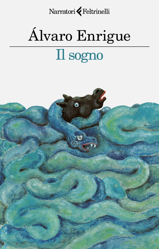 Cover for Álvaro Enrigue · Il Sogno (Book)