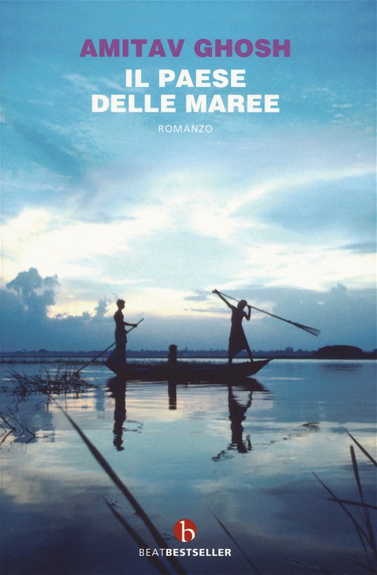 Cover for Amitav Ghosh · Il Paese Delle Maree (Buch)