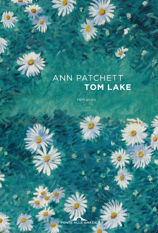 Cover for Ann Patchett · Tom Lake (Book)