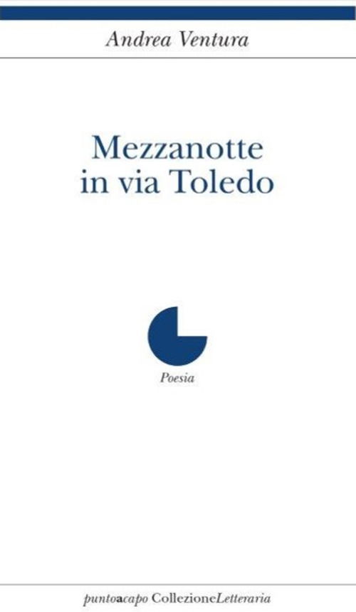 Cover for Andrea Ventura · Mezzanotte In Via Toledo (Book)