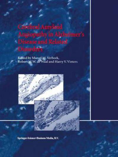 M M Verbeek · Cerebral Amyloid Angiopathy in Alzheimer's Disease and Related Disorders (Taschenbuch) [Softcover reprint of hardcover 1st ed. 2000 edition] (2010)