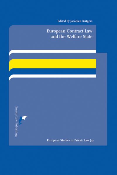 Cover for Jacobien W. Rutgers · European Contract Law and the Welfare State (Paperback Book) (2012)