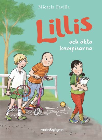 Cover for Micaela Favilla · Lillis: Lillis och äkta kompisarna (Bound Book) (2019)