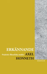 Cover for Axel Honneth · Erkännande (Book) (2003)