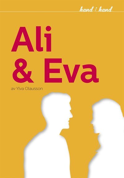 Cover for Ylva Olausson · Hand i hand: Ali och Eva (ePUB) (2021)