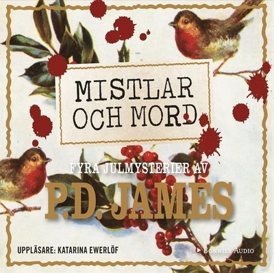Cover for P.D. James · Mistlar och mord : fyra julmysterier (Audiobook (MP3)) (2016)
