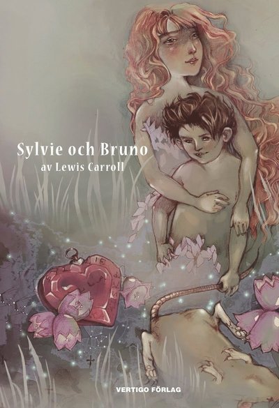 Cover for Lewis Carroll · Sylvie och Bruno (Innbunden bok) (2010)