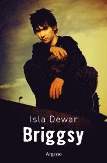 Cover for Isla Dewar · Läsvänligt: Briggsy (Bog) (2010)
