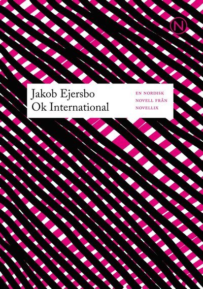 Cover for Jakob Ejersbo · Nordiska fyran: OK International (Bog) (2012)