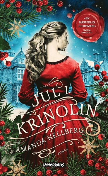 Cover for Amanda Hellberg · Ulltunasviten: Jul i krinolin (Inbunden Bok) (2020)