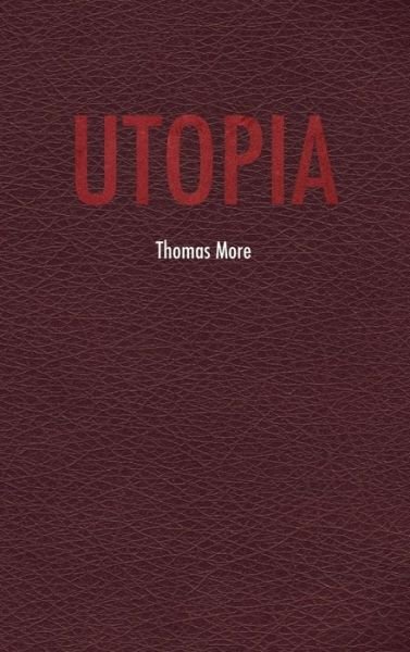 Cover for More, Thomas (Goldsmiths College) · Utopia (Hardcover Book) (2019)