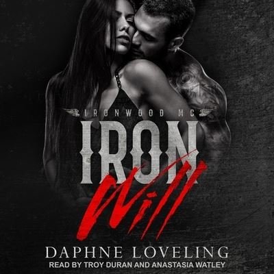 Cover for Daphne Loveling · Iron Will (CD) (2020)