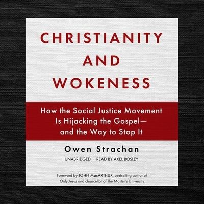 Cover for Owen Strachan · Christianity and Wokeness (CD) (2021)