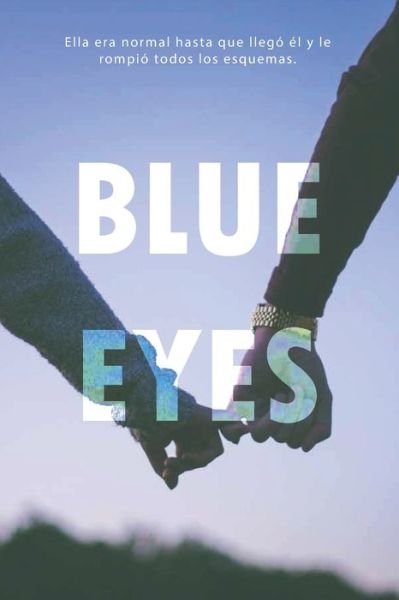 Cover for A · Blue eyes - Blue Eyes (Paperback Book) (2021)