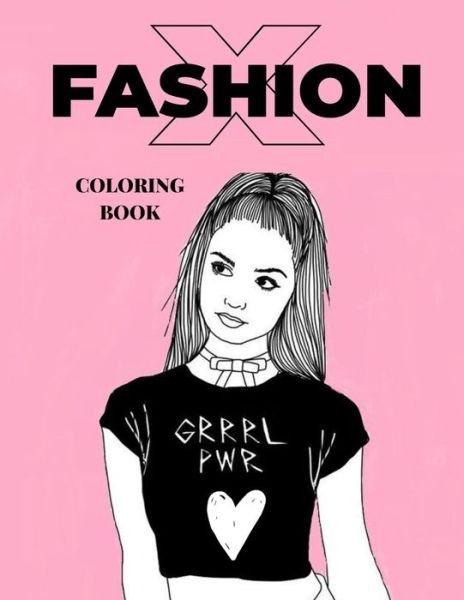 Cover for Pink Milk · Fashion Coloring Book (Paperback Book) (2020)
