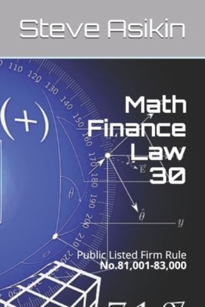 Cover for Steve Asikin · Math Finance Law 30 (Paperback Bog) (2020)
