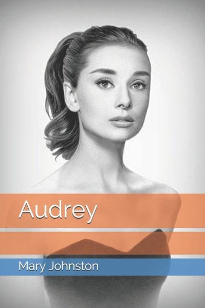 Cover for Mary Johnston · Audrey (Paperback Book) (2020)