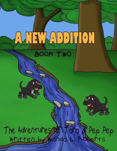 Cover for Wanda L Roberts · The Adventures of Tara and Pep Pep (Paperback Book) (2020)