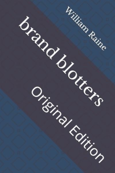 Cover for William MacLeod Raine · Brand Blotters (Paperback Book) (2021)