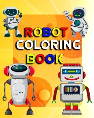 Cover for Robot Coloring Book (Paperback Book) (2021)