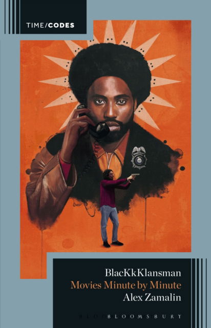 Cover for Zamalin, Alex (Rutgers University, USA) · BlacKkKlansman: Movies Minute by Minute - Timecodes (Paperback Book) (2025)