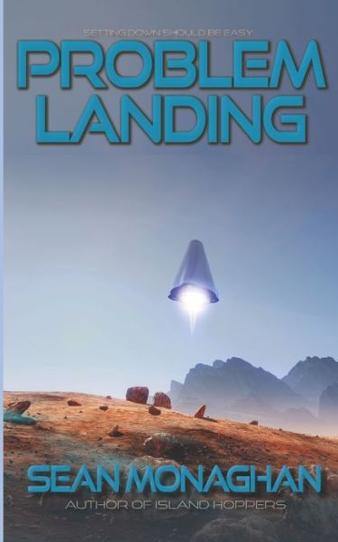 Cover for Sean Monaghan · Problem Landing (Pocketbok) (2022)