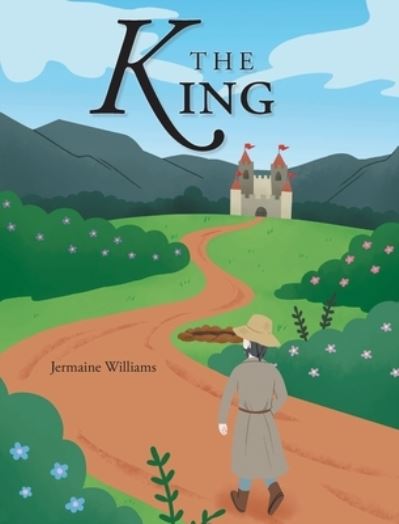 Cover for Jermaine Williams · The King (Hardcover Book) (2022)