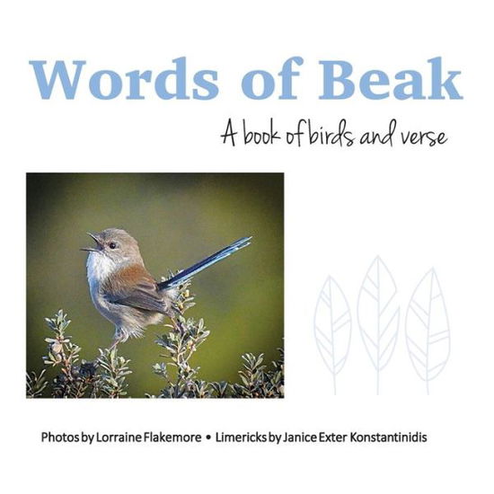 Cover for Lorraine Flakemore · Words of Beak: A book of birds and verse (Paperback Book) (2022)