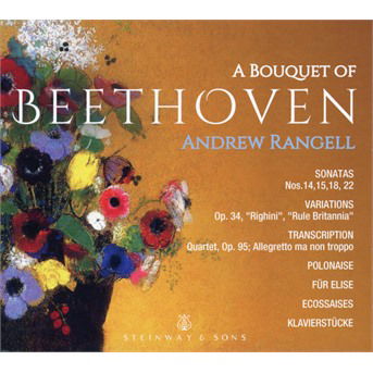 A Bouquet of Beethoven - Andrew Rangell - Music - STEINWAY & SONS - 0034062300808 - March 8, 2019