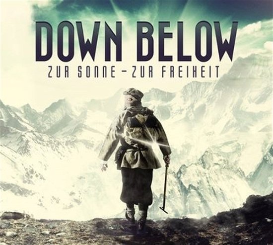 Cover for Down Below · Zur Sonne, Zur Freiheit - Limited (CD) (2013)