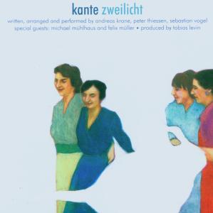 Cover for Kante · Zweilicht (CD) (2010)