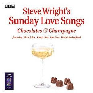 Cover for Various - Steve Wright's Sunday Love Songs - Chocolate &amp; Champagne (CD) (2010)