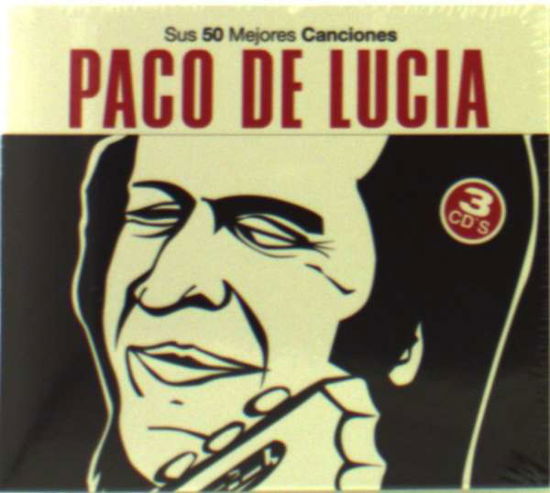 Sus 50 Mejores Canciones - Paco De Lucia - Musiikki - UNIVERSAL - 0602527046808 - perjantai 6. tammikuuta 2017