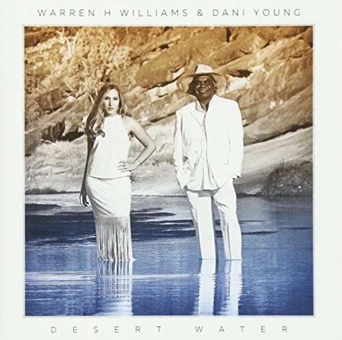 Desert Waters - Warren H. Williams - Musique - ABC - 0602547961808 - 26 juillet 2016
