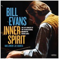 Cover for Bill Evans · Inner Spirit: The 1979 Concert At The Teatro General San Martin / Buenos Aires (CD) (2022)