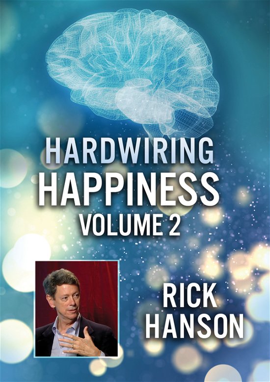 Cover for Feature Film · Hardwiring Happiness Volume 2: Rick Hanson (DVD) (2024)