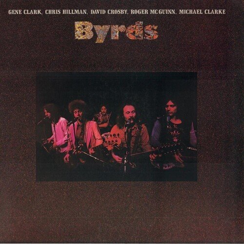 Cover for The Byrds · Byrds (LP) [Limited Anniversary edition] (2022)
