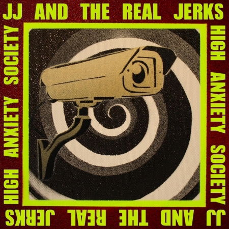 Cover for J.j. &amp; The Real Jerks · High Anxiety Society (CD)