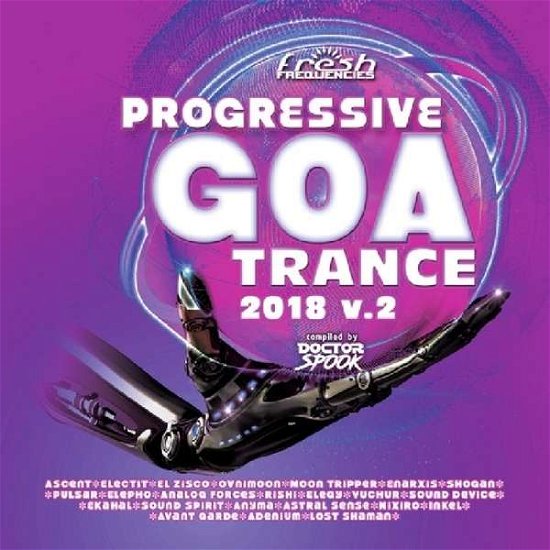 Various Artists - Progressive Goa Trance 2 - Musiikki - FRESH FREQUENCIES - 0881034114808 - maanantai 14. joulukuuta 2020