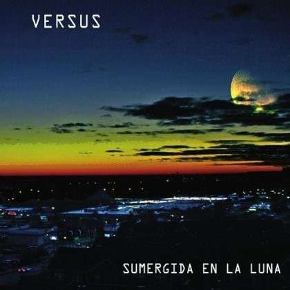 Cover for Versus · Sumergida en La Luna (CD) (2013)