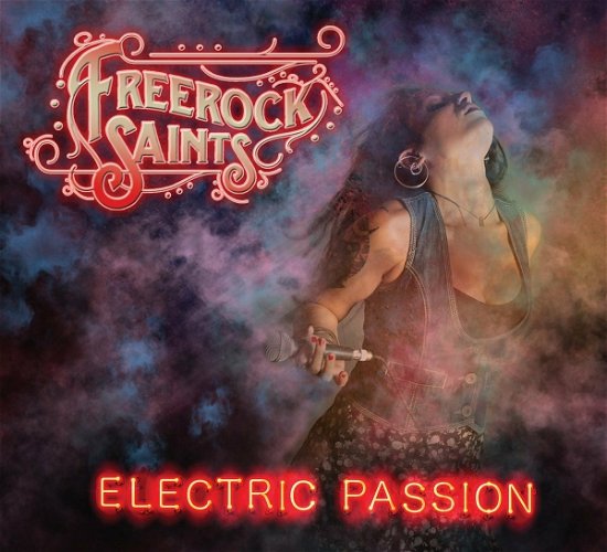 Cover for Freerock Saints · Electric Passion (CD) (2017)