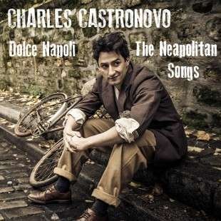 Cover for Charles Castronovo · The Neapolitan Songs (CD) (2013)