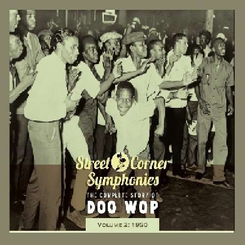 Cover for Street Corner Symphonies Vol.2 (CD) [Remastered edition] [Digipak] (2012)