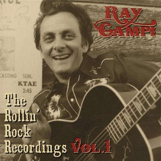 Rollin' Rock Recordings Vol.1 - Ray Campi - Musik - PART - 4015589002808 - 19. Juli 2013