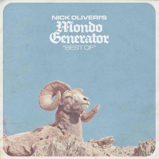 Cover for Nick Oliveri's Mondo Generator · Best of (CD) (2017)