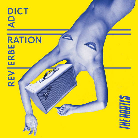 Cover for The Routes · Reverberation Addict (LP) (2023)