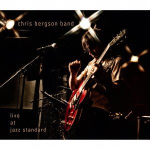 Cover for Chris Bergson · Live at Jazz Standard (CD) [Japan Import edition] (2014)