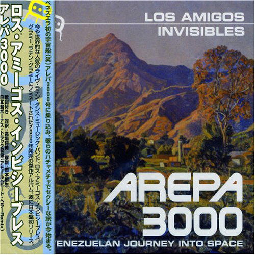 Arepa 3000 a Venezuelan Journey into Sp - Los Amigos Invisibles - Music - PONY - 4988013980808 - September 21, 2005